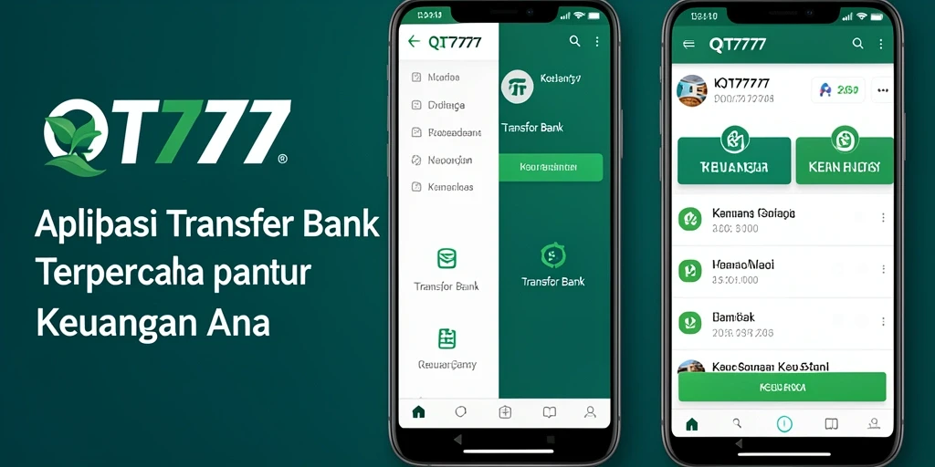 Antarmuka QT777 yang intuitif untuk transfer bank.